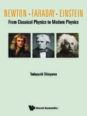 cover image of Newton . Faraday . Einstein